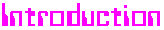 introduction